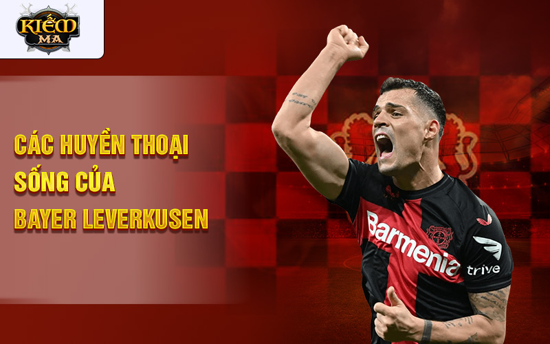 Các huyền thoại sống của Bayer Leverkusen