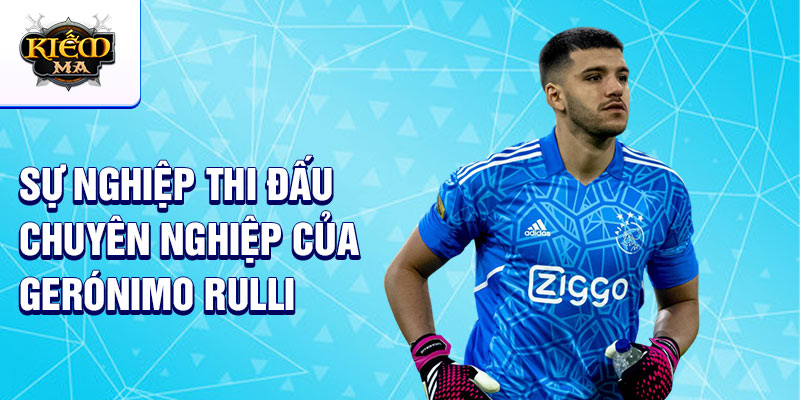 Sự nghiệp thi đấu chuyên nghiệp của Gerónimo Rulli